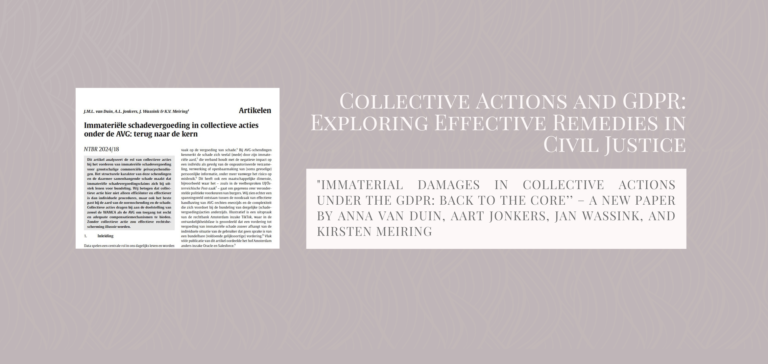 “Immaterial Damages in Collective Actions Under the GDPR: Back to the Core” – A New Paper Co-authored by Anna Van Duin